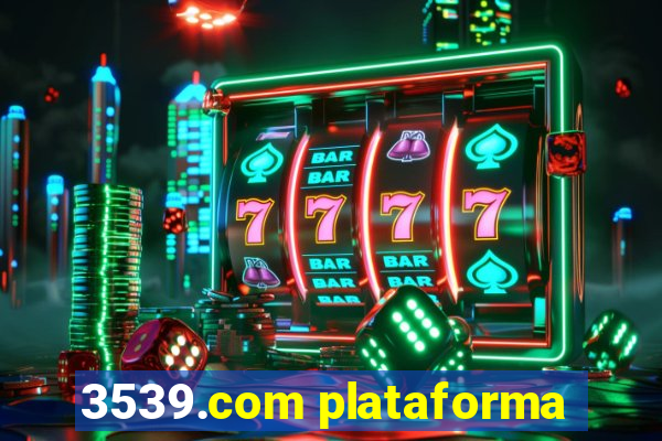 3539.com plataforma